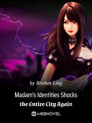 Madam's Identities Shocks the Entire City Again