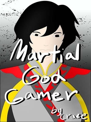 Martial God Gamer Martial God Gamer