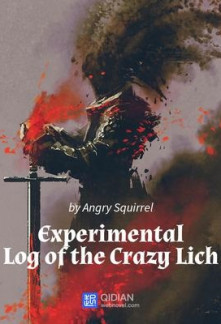 The Experimental Log of the Crazy Lich The Experimental Log of the Crazy Lich